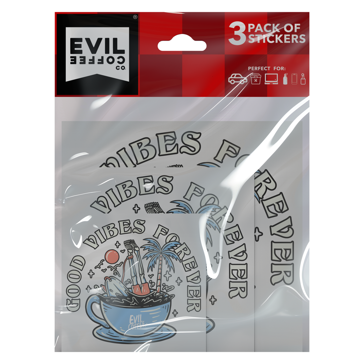 Good Vibes Forever - 3 Evil Coffee Stickers