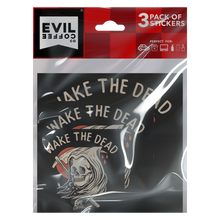 Load image into Gallery viewer, Wake The Dead - 3 Evil Coffee Stickers