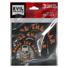 Load image into Gallery viewer, Raise The Bar - 3 Pack - Evil Coffee Stickers