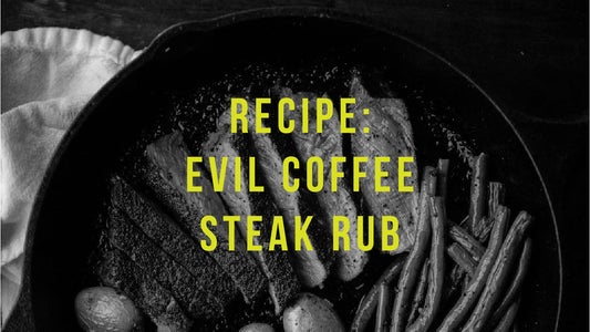 Evil Coffee-Rubbed Steak: Bold Flavor, Simple Perfection