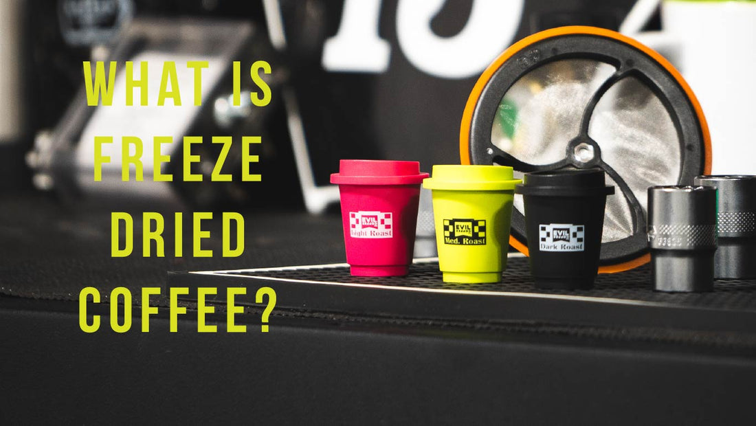 WHAT IS FREEZE DRIED COFFEE