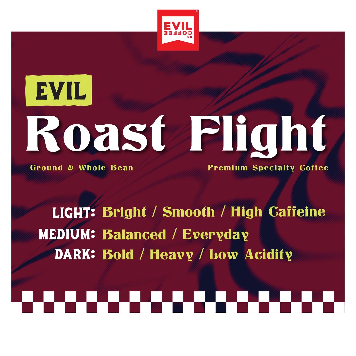 Evil Roast Flight