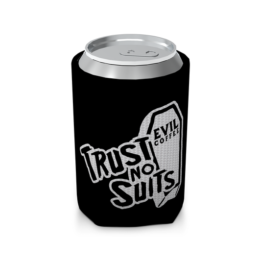Trust No Suits - Evil Coffee Koozie