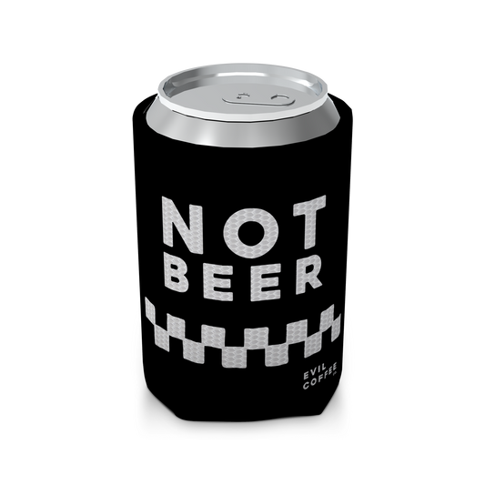 Not Beer - Evil Coffee Koozie