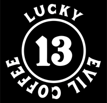 Load image into Gallery viewer, Lucky 13- 3 Pack - Evil Coffee Stickers
