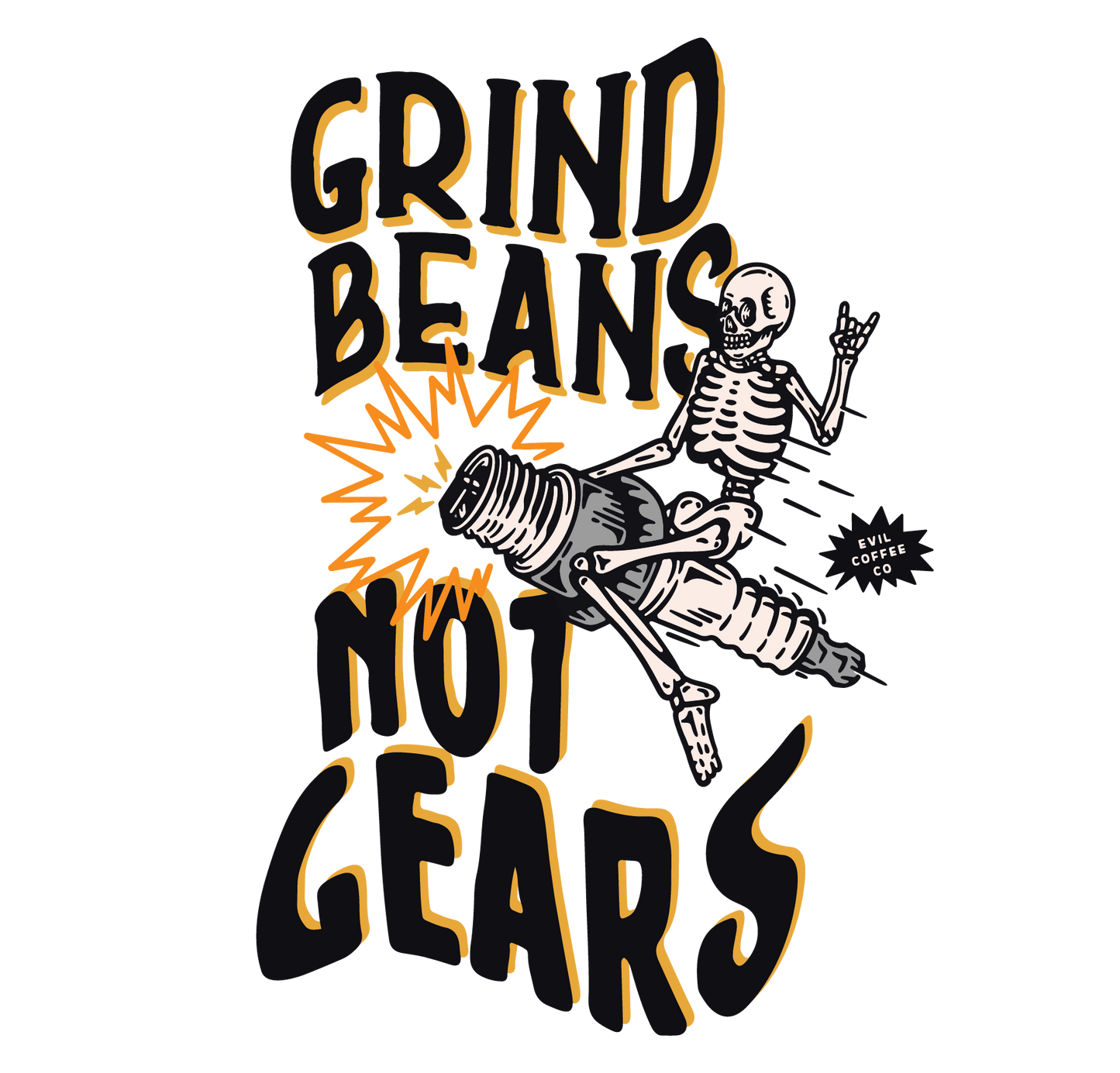 Grind Beans Not Gears - 3 Pack - Evil Coffee Stickers