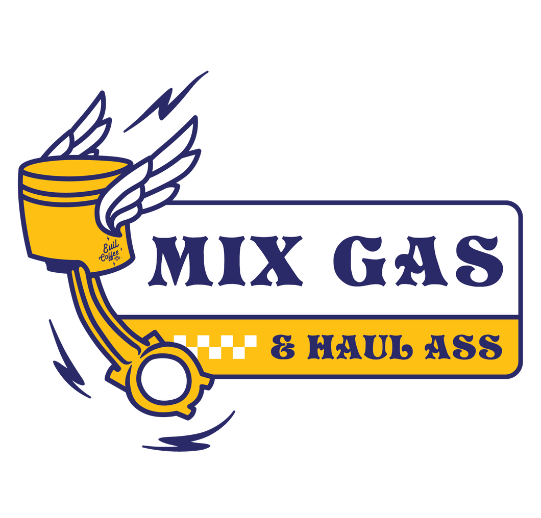 Mix Gas Haul Ass - 3 Pack - Evil Coffee Stickers