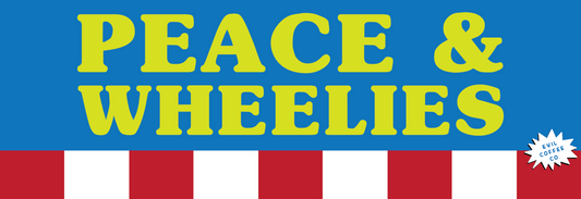 Peace & Wheelies - 3 Pack - Evil Coffee Stickers