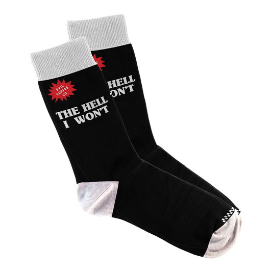 The Hell I Won't- Evil Coffee Socks